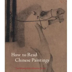 How To Read Chinese Paintings