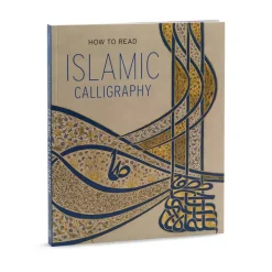 How To Read Islamic Calligraphy
