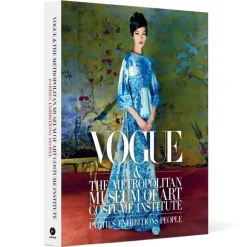 Vogue & The Metropolitan Museum Of Art Costume Institute